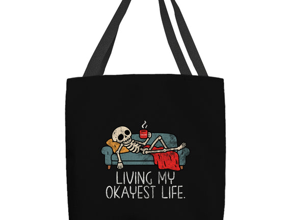 Living My Okayest Life