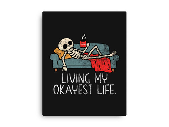 Living My Okayest Life
