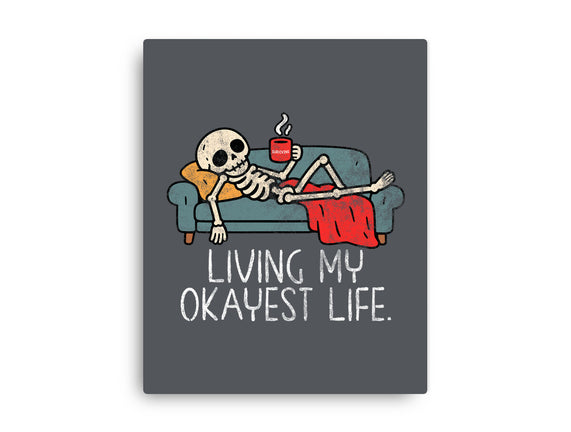 Living My Okayest Life