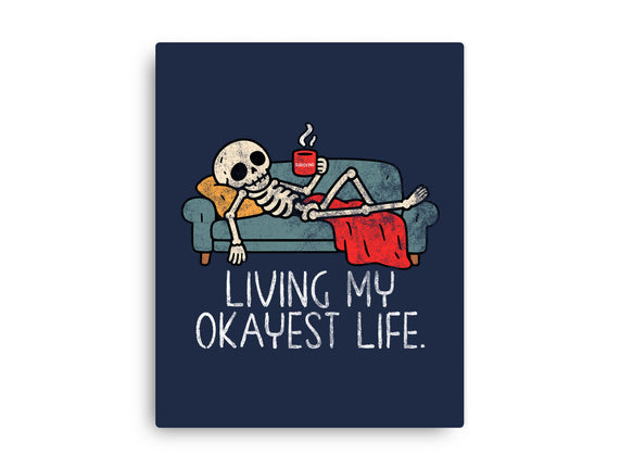 Living My Okayest Life