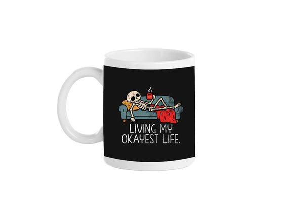 Living My Okayest Life