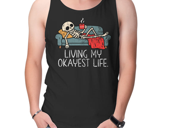 Living My Okayest Life