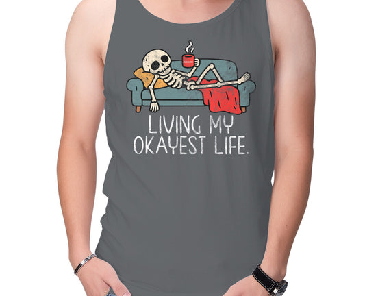 Living My Okayest Life