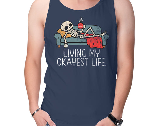 Living My Okayest Life