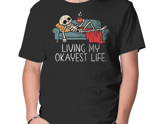 Living My Okayest Life