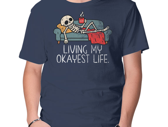 Living My Okayest Life