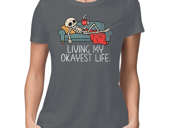 Living My Okayest Life