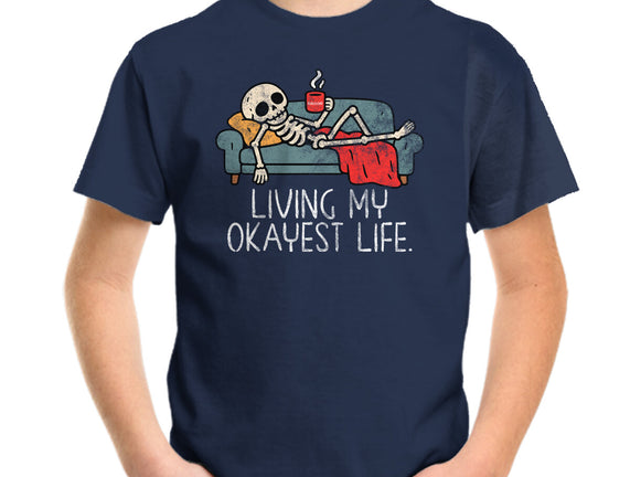Living My Okayest Life