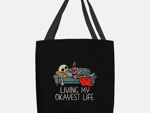 Living My Okayest Life