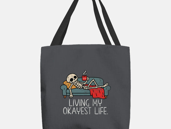 Living My Okayest Life