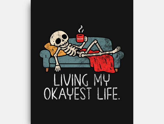 Living My Okayest Life