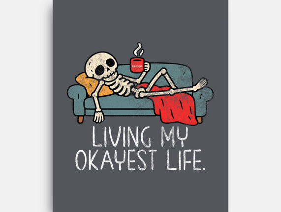 Living My Okayest Life