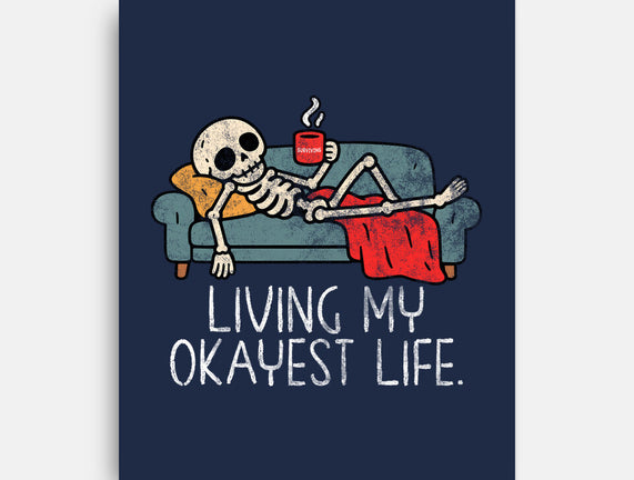 Living My Okayest Life