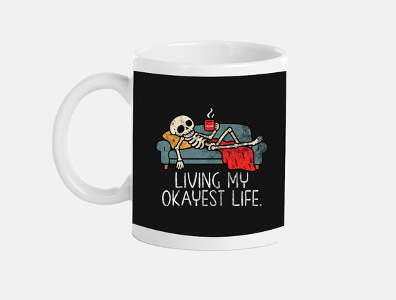 Living My Okayest Life