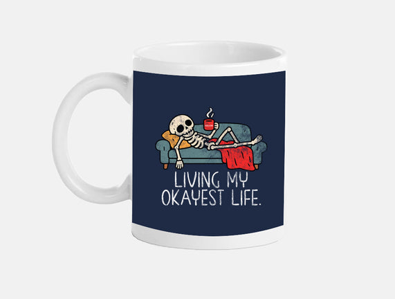 Living My Okayest Life