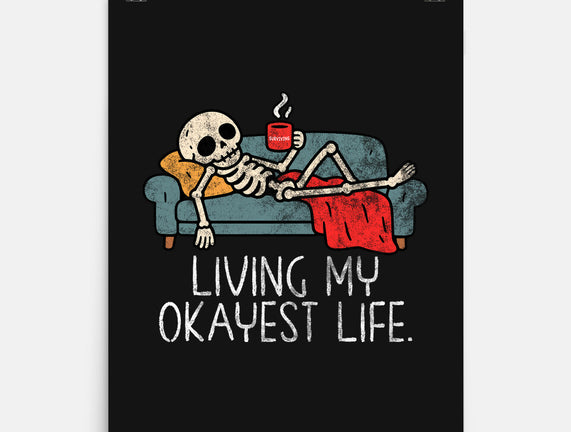 Living My Okayest Life