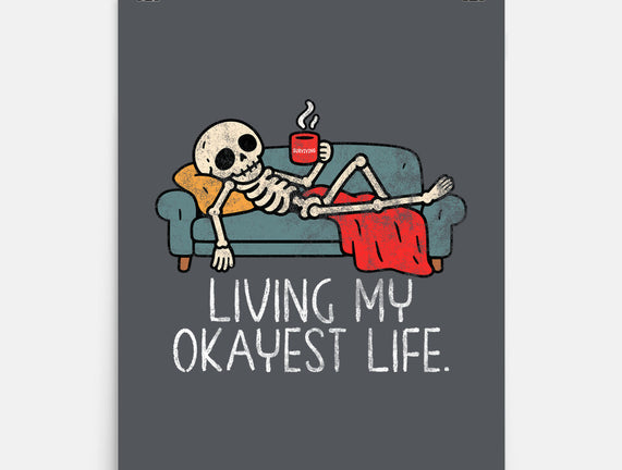 Living My Okayest Life