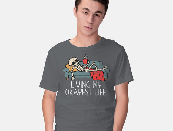Living My Okayest Life