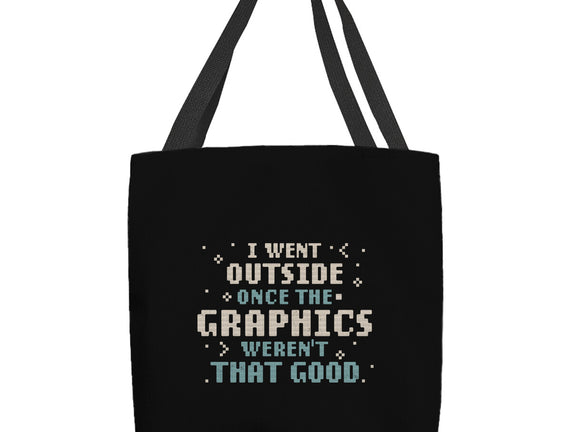 I Went Outside Once