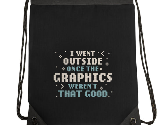 I Went Outside Once