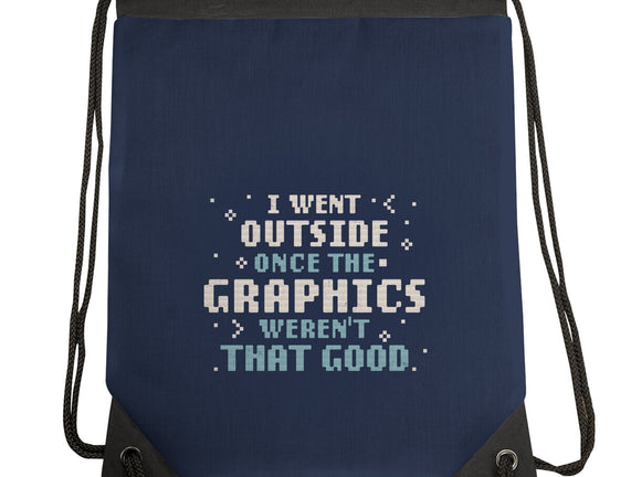 I Went Outside Once