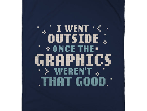 I Went Outside Once