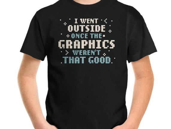 I Went Outside Once