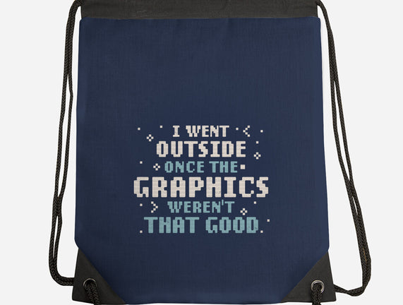 I Went Outside Once