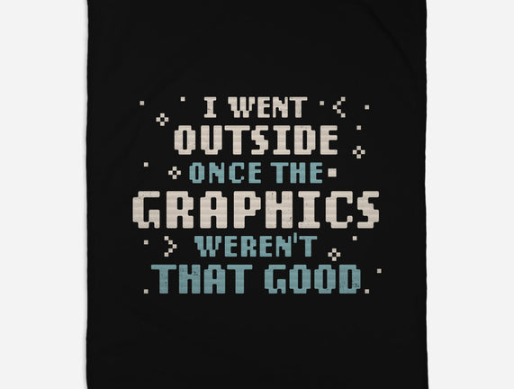 I Went Outside Once
