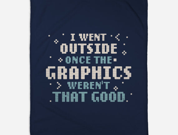 I Went Outside Once