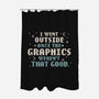 I Went Outside Once-None-Polyester-Shower Curtain-tobefonseca