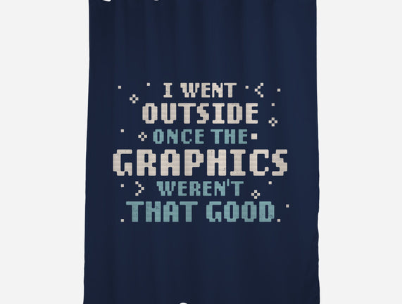 I Went Outside Once