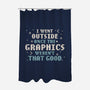 I Went Outside Once-None-Polyester-Shower Curtain-tobefonseca