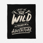 Found In Adventure-None-Fleece-Blanket-tobefonseca