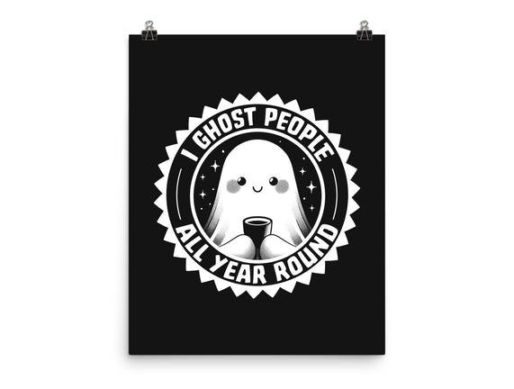I Ghost People All Year Round