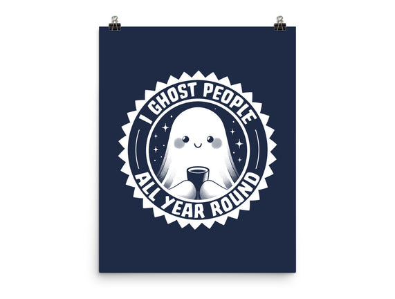 I Ghost People All Year Round