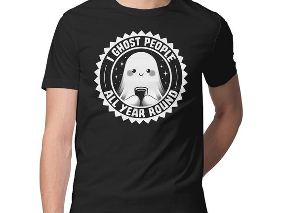 I Ghost People All Year Round