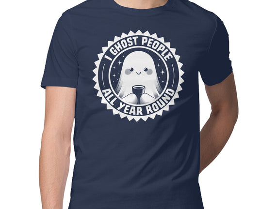 I Ghost People All Year Round