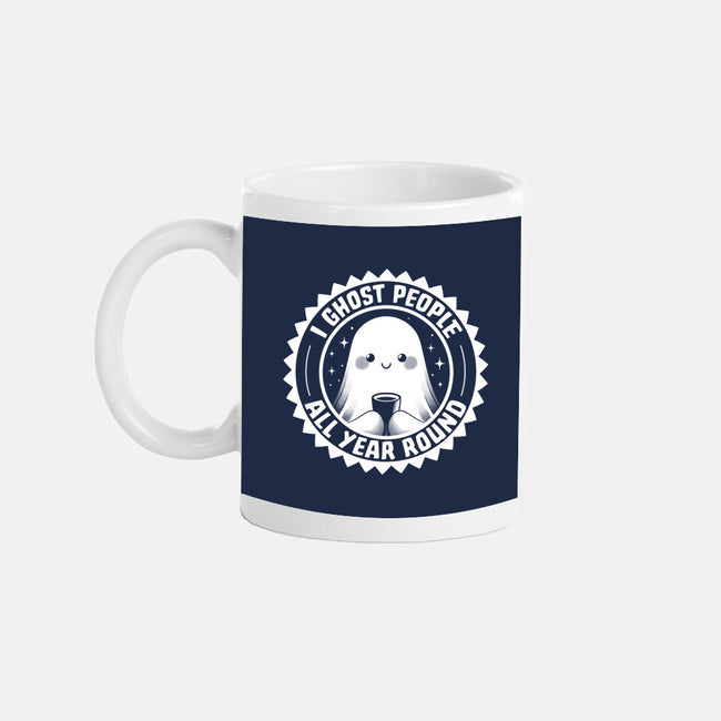 I Ghost People All Year Round-None-Mug-Drinkware-tobefonseca