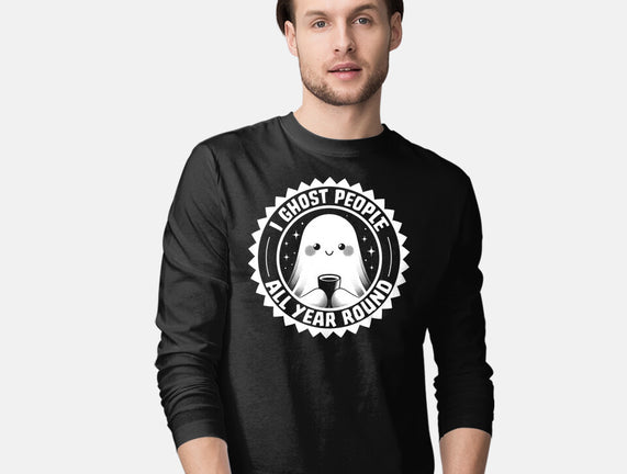 I Ghost People All Year Round