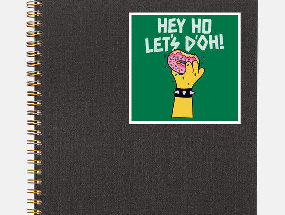 Hey Ho Let's D'Oh