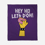 Hey Ho Let's D'Oh-None-Fleece-Blanket-OPIPPI