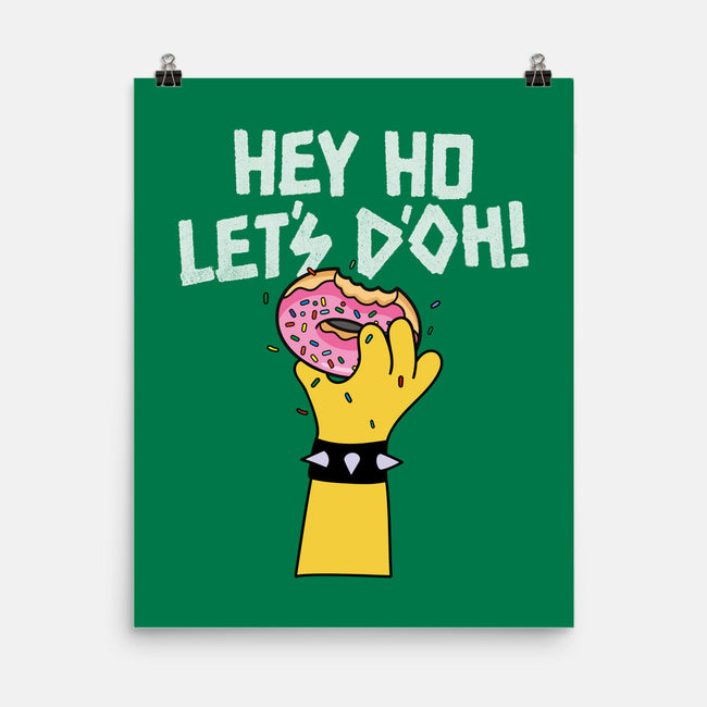 Hey Ho Let's D'Oh-None-Matte-Poster-OPIPPI