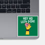 Hey Ho Let's D'Oh-None-Glossy-Sticker-OPIPPI