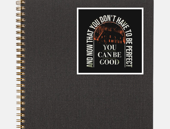 You Can Be Good