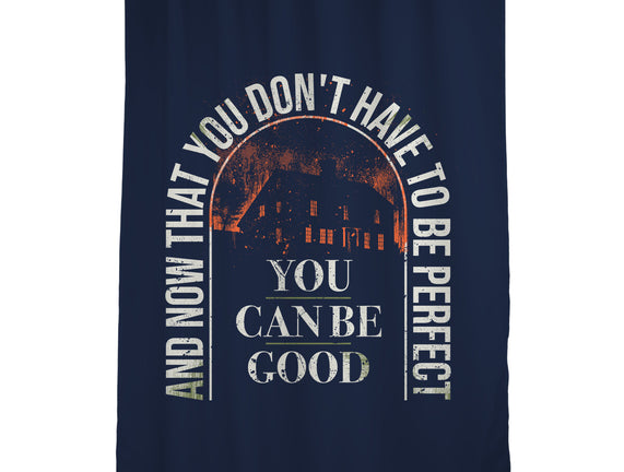 You Can Be Good