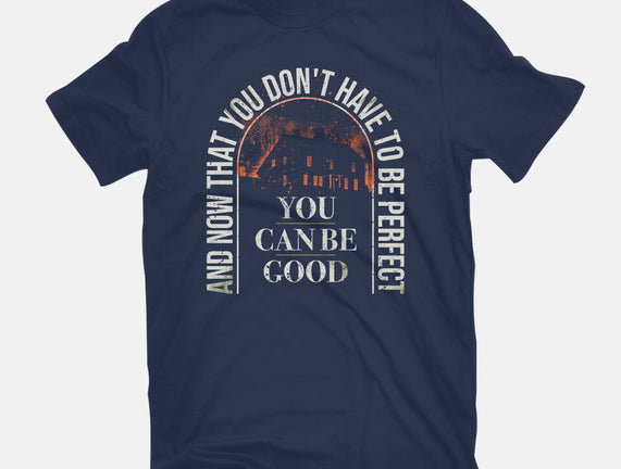 You Can Be Good