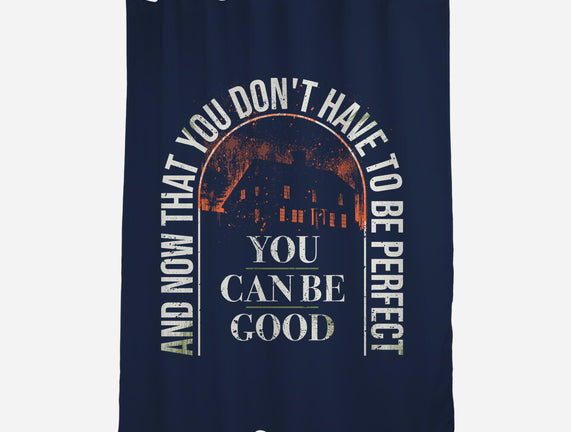 You Can Be Good