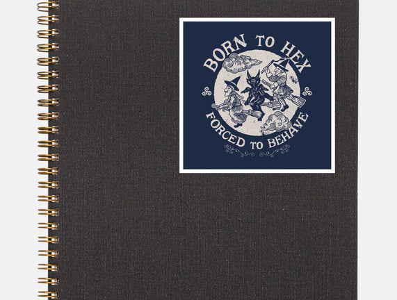 Born To Hex