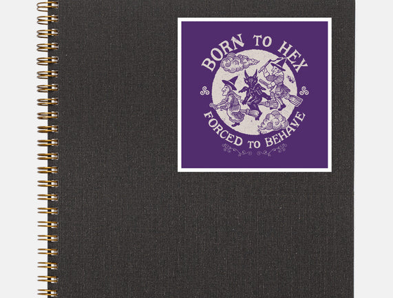 Born To Hex